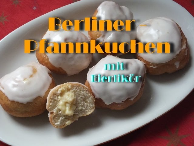 Berliner Pfannkuchen mit Eierlikör